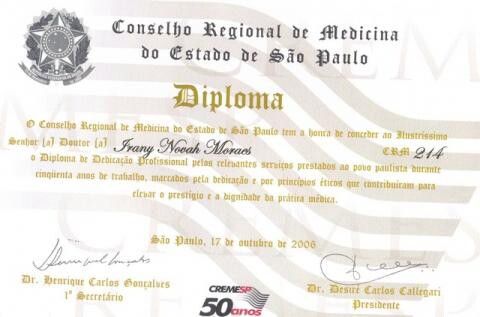 Diploma de Dedicação Profissional do Conselho Regional de Medicina do Estado de São Paulo concedido a Irany Novah Moraes, CRM 214, em 17 de outubro de 2006