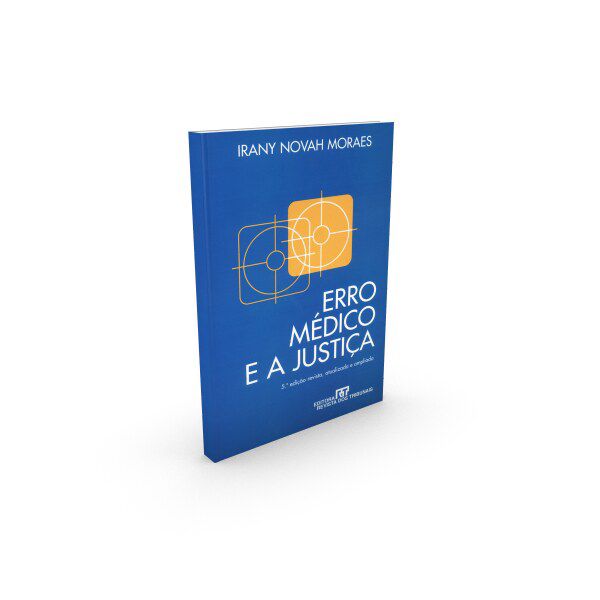 Capa do livro Erro Médico e a Justiça, de Irany Novah Moraes